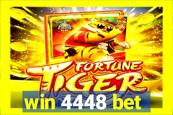 win 4448 bet